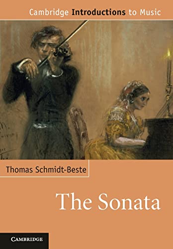 The Sonata: Cambridge Introductions to Music von Cambridge University Press